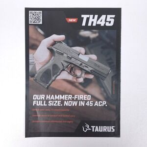 Taurus TH45 Pistol Print Ad .45 ACP Promotional Advertising Original Memorabilia